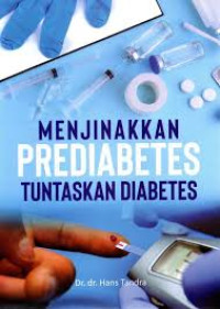 Image of Menjinakkan Prediabetes, Tuntaskan Diabetes