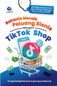 Image of Rahasia Meraih Peluang Bisnis dengan Tiktok Shop